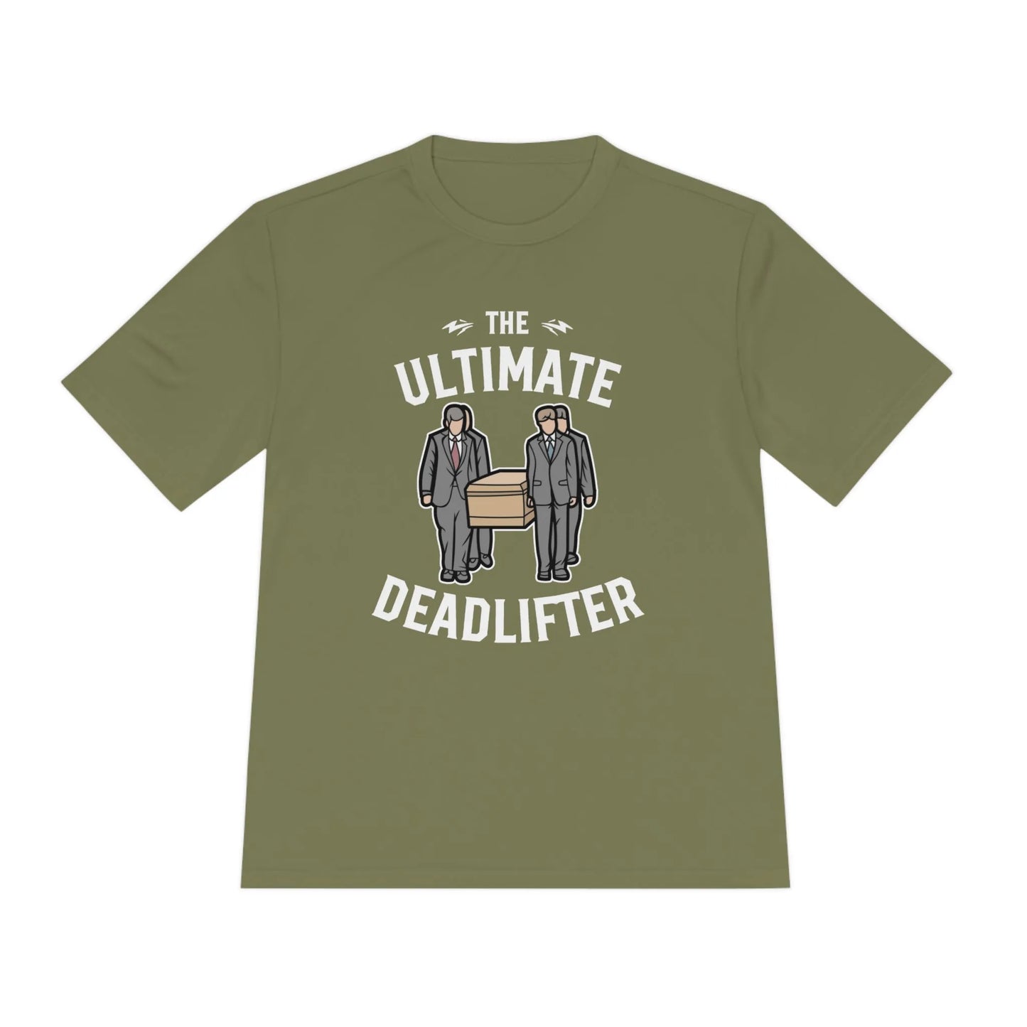 Ultimate Deadlifter - Gym Tee - embalmer,funeral,funeral director,funny,meme,mortician,Sportswear T-Shirt