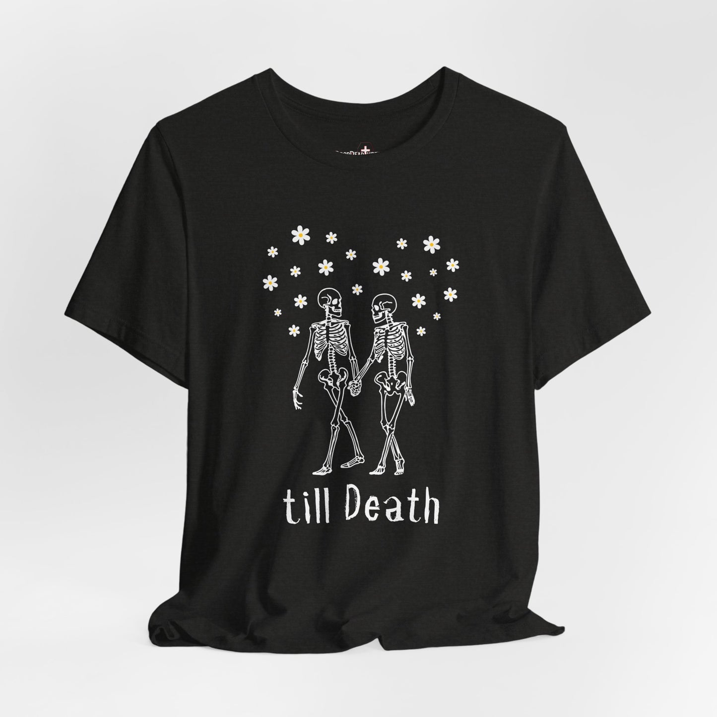 till Death - Tee