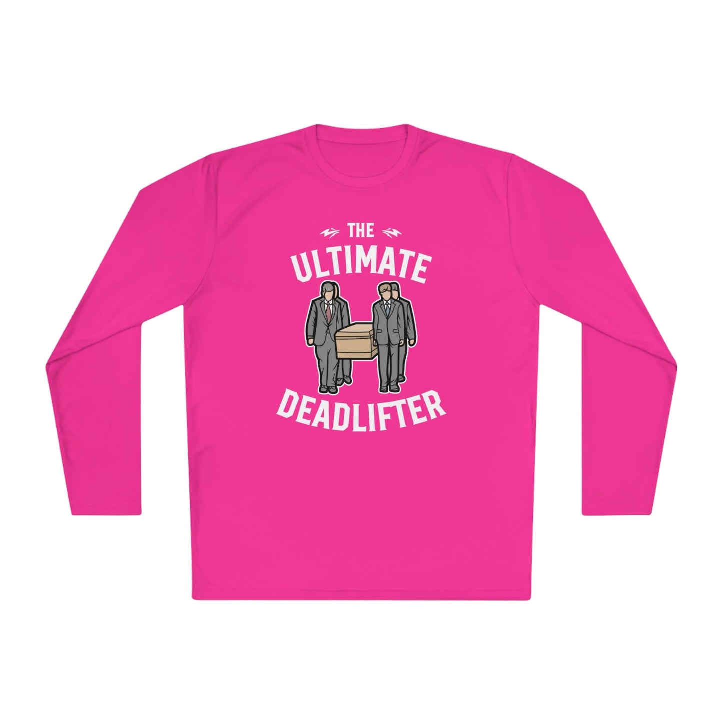 Ultimate Deadlifter - Long Sleeve Gym Shirt - embalmer,funeral director,funny,goth,gym,meme,mortician,performance,Sports,Sportswear Long-sleeve