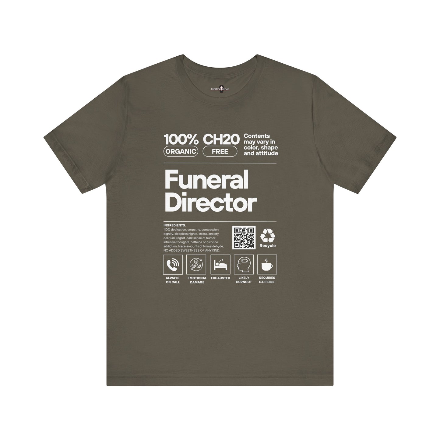 Funeral Director Ingredients - Tee