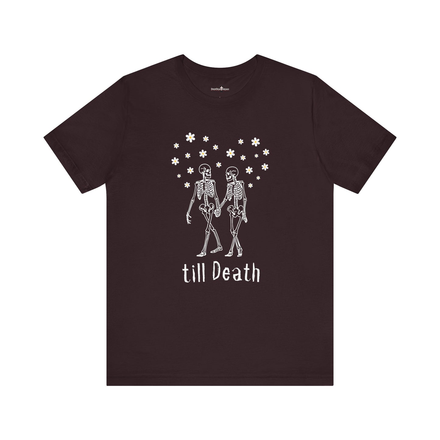 till Death - Tee