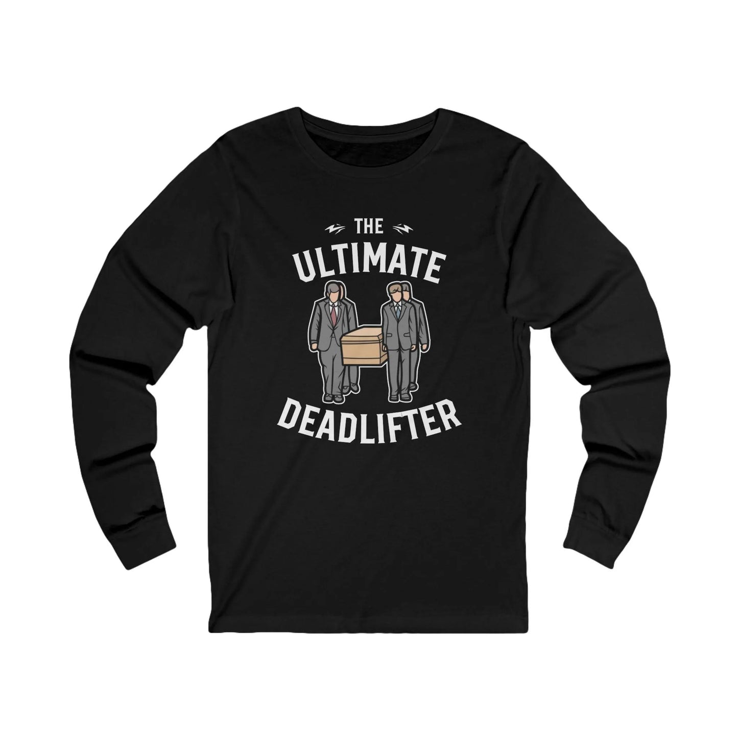 Ultimate Dead Lifter - Long Sleeve Tee - Crew neck, DTG, embalmer, funeral director, Long Sleeves, Men's Clothing, mortician, Regular fit, Seasonal Picks, Unisex, Women's Clothing Long-sleeve
