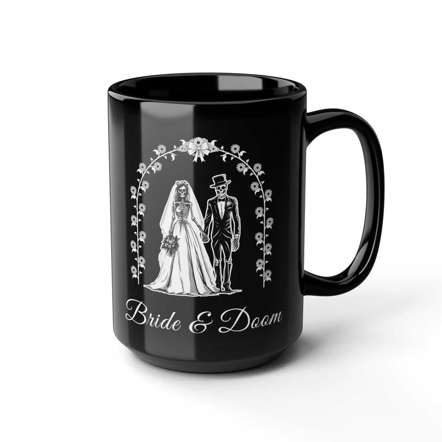 Bride & Doom - 15oz Coffee Mug - embalmer,funeral director,funny,goth,humor,love,meme,morbid,mortician,mortuary science,romance,skeleton,skull,wedding Mug