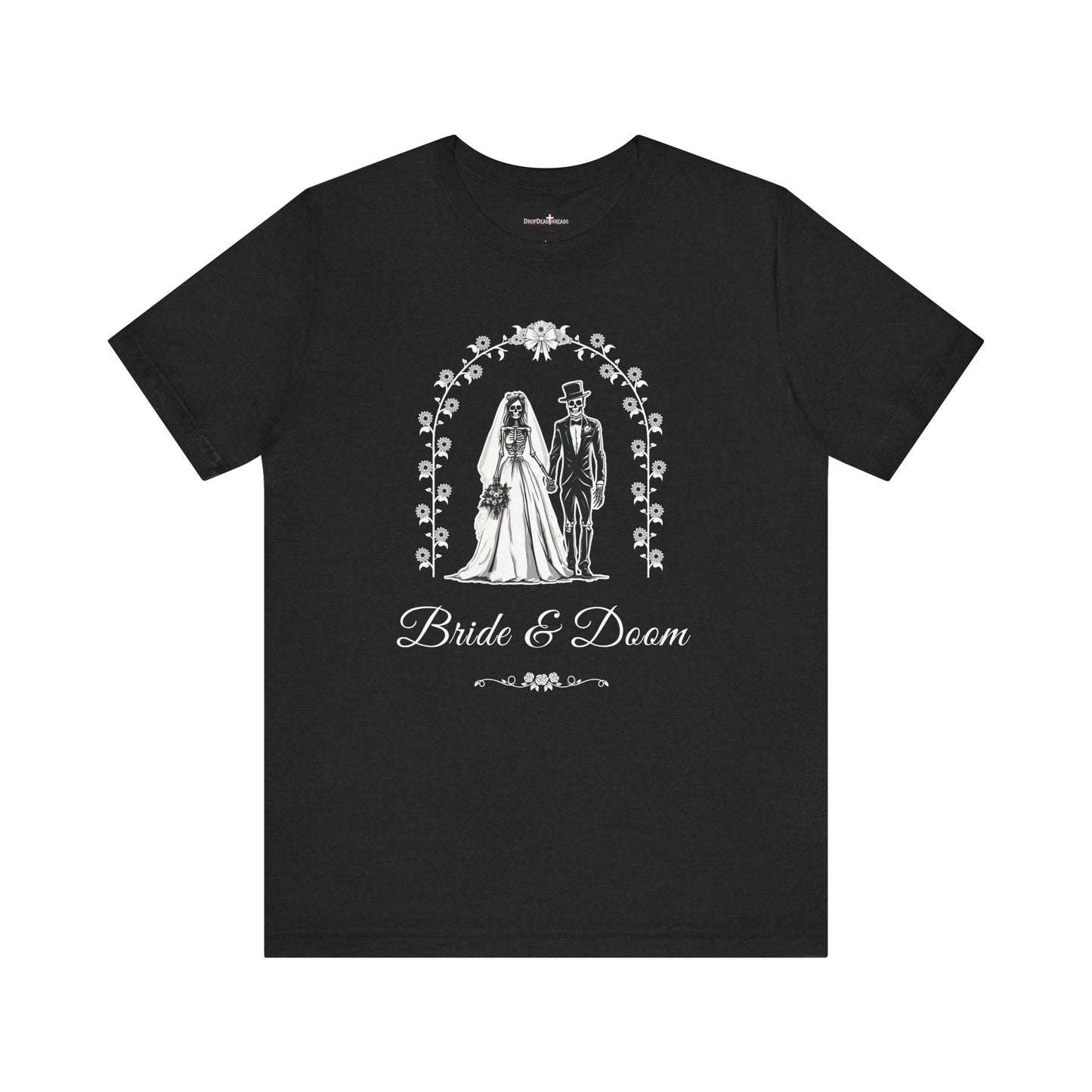 Bride & Doom - Tee