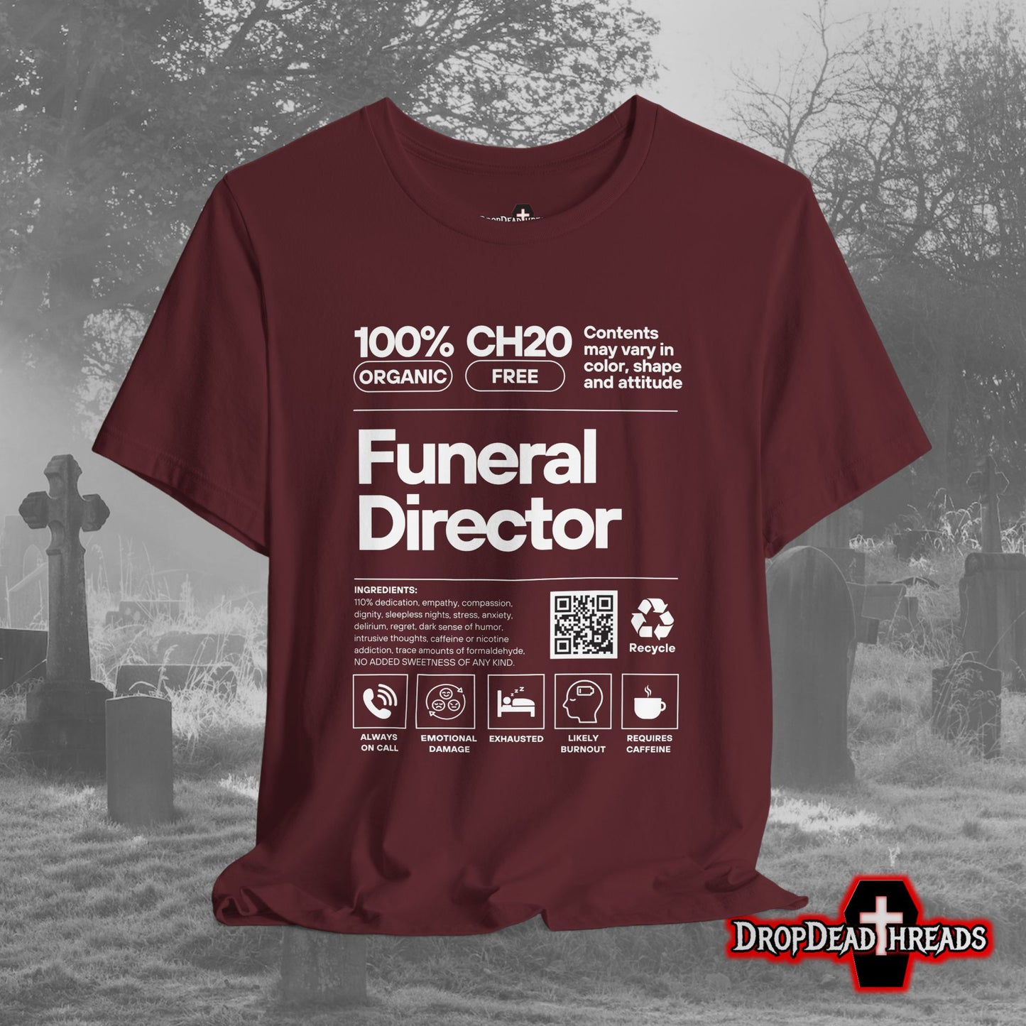 Funeral Director Ingredients - Tee