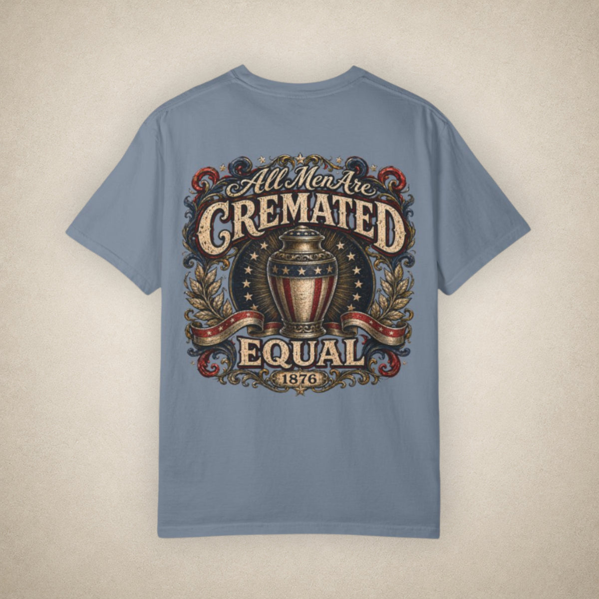 Cremated Equal - Tee