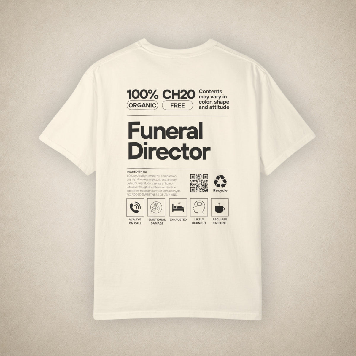 Funeral Director Ingredients - Tee