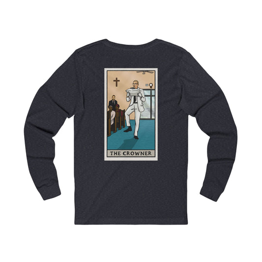 "The Crowner" Tarot Card - Long Sleeve Tee