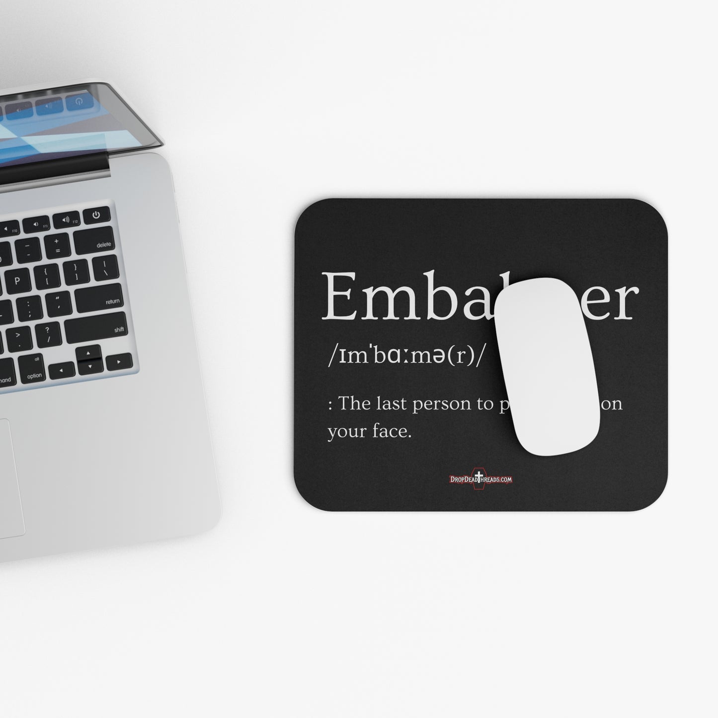 Embalmer Definition - Mouse Pad