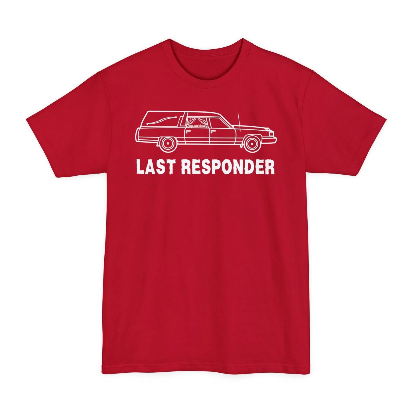 BIG & TALL Last Responder Iconic - Tee - coach,embalmer,Funeral,funeral director,Hearse,Long body,mortician T-Shirt