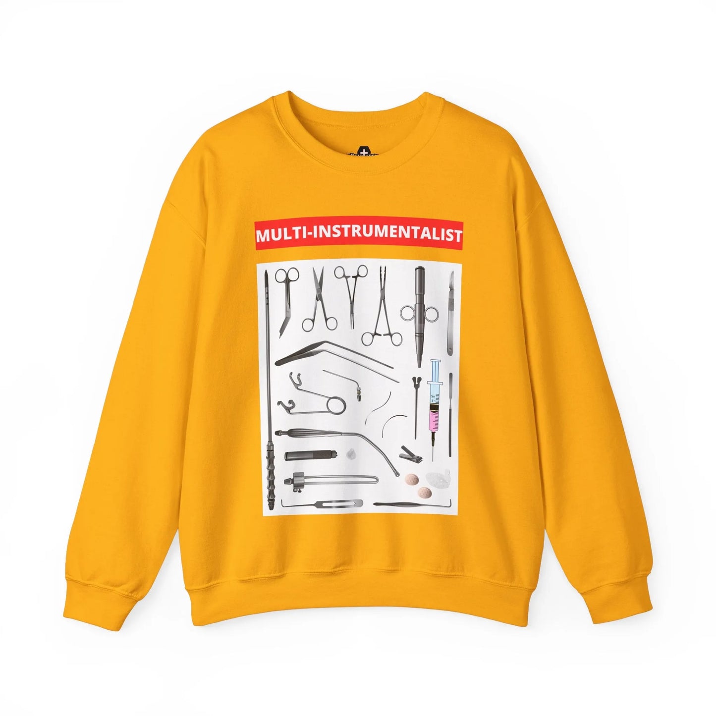 Multi-Instrumentalist - Sweatshirt - embalmer,emo,funeral director,funny,goth,meme,mortician,mortuary,school,student Sweatshirt