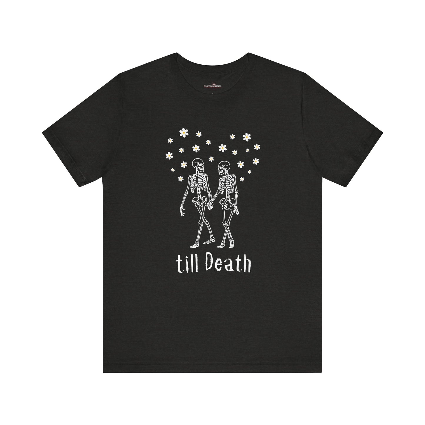 till Death - Tee