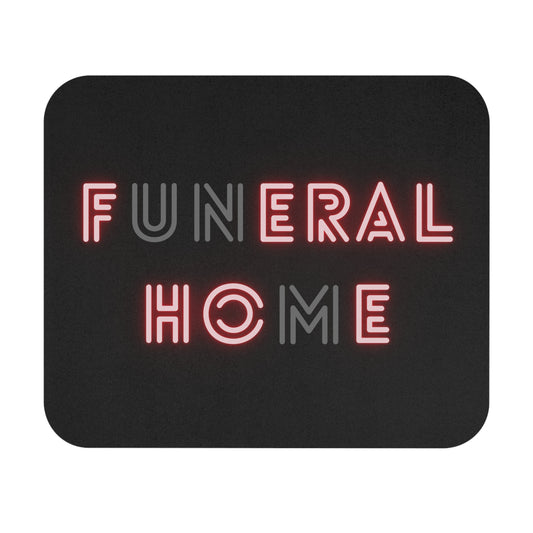 "Funeral Home" - Mouse Pad