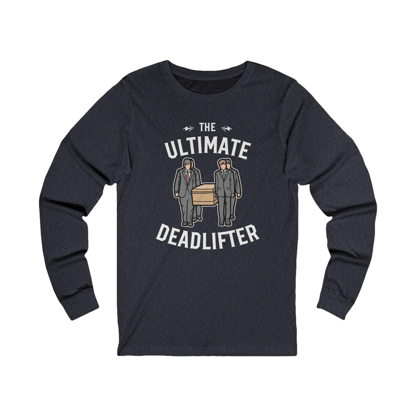 Ultimate Dead Lifter - Long Sleeve Tee - Crew neck, DTG, embalmer, funeral director, Long Sleeves, Men's Clothing, mortician, Regular fit, Seasonal Picks, Unisex, Women's Clothing Long-sleeve