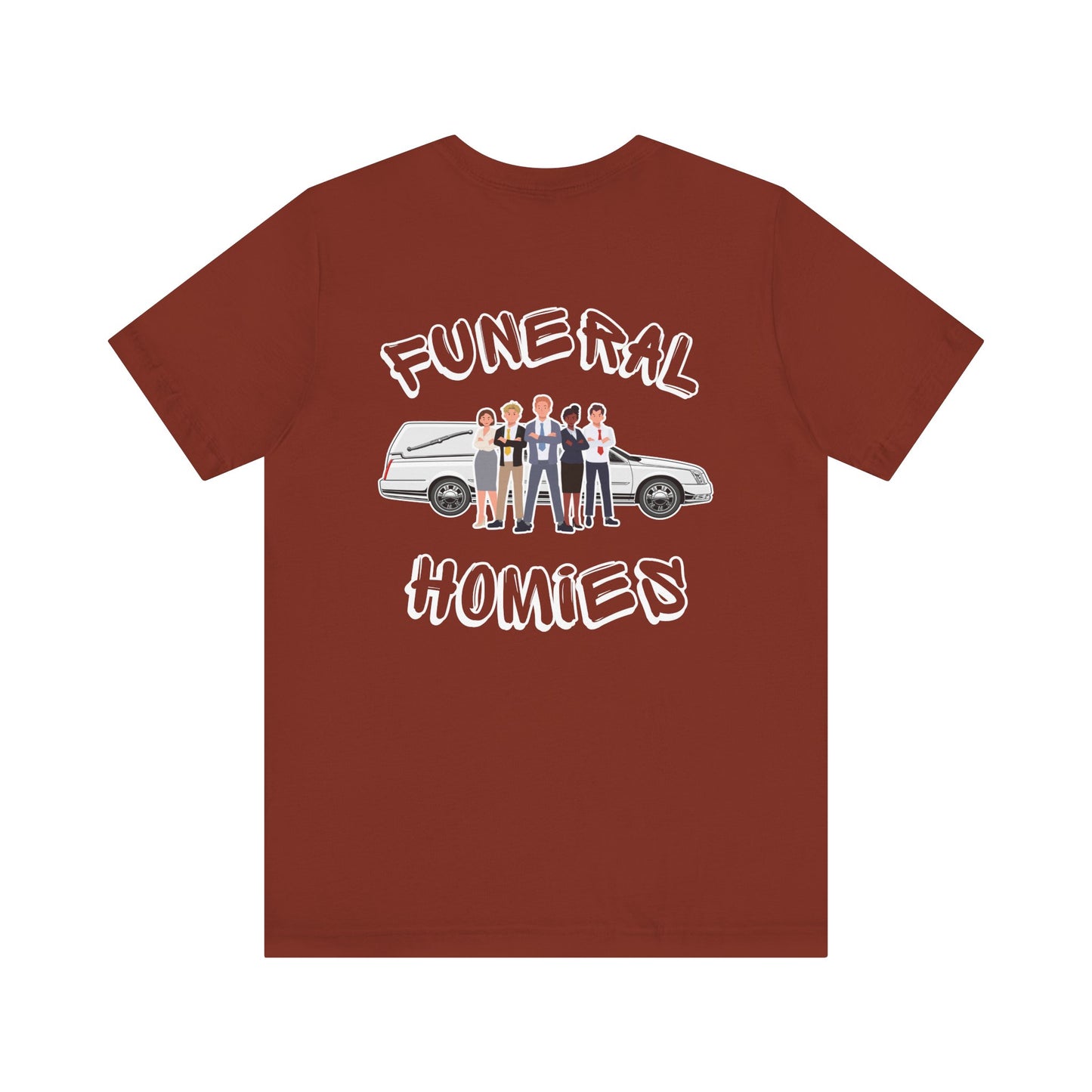 Funeral Homies (Backside) - Tee