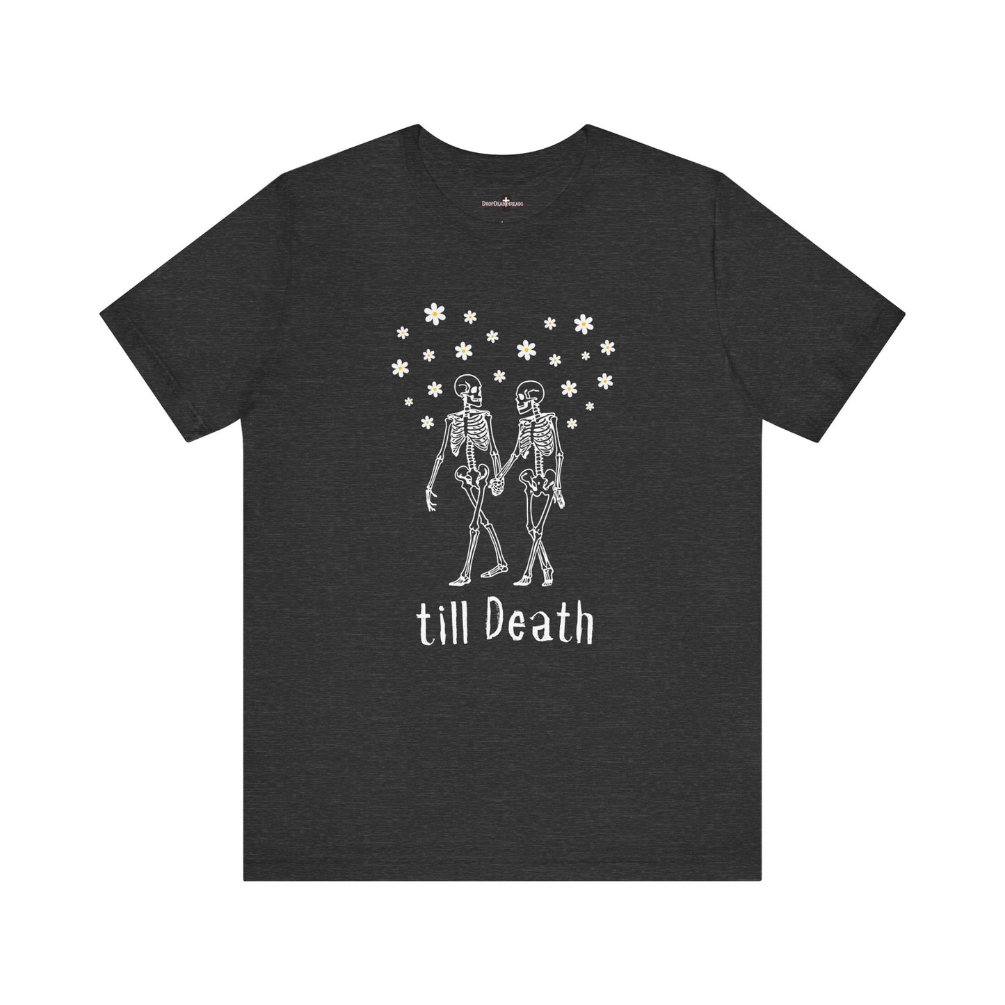 till Death - Tee