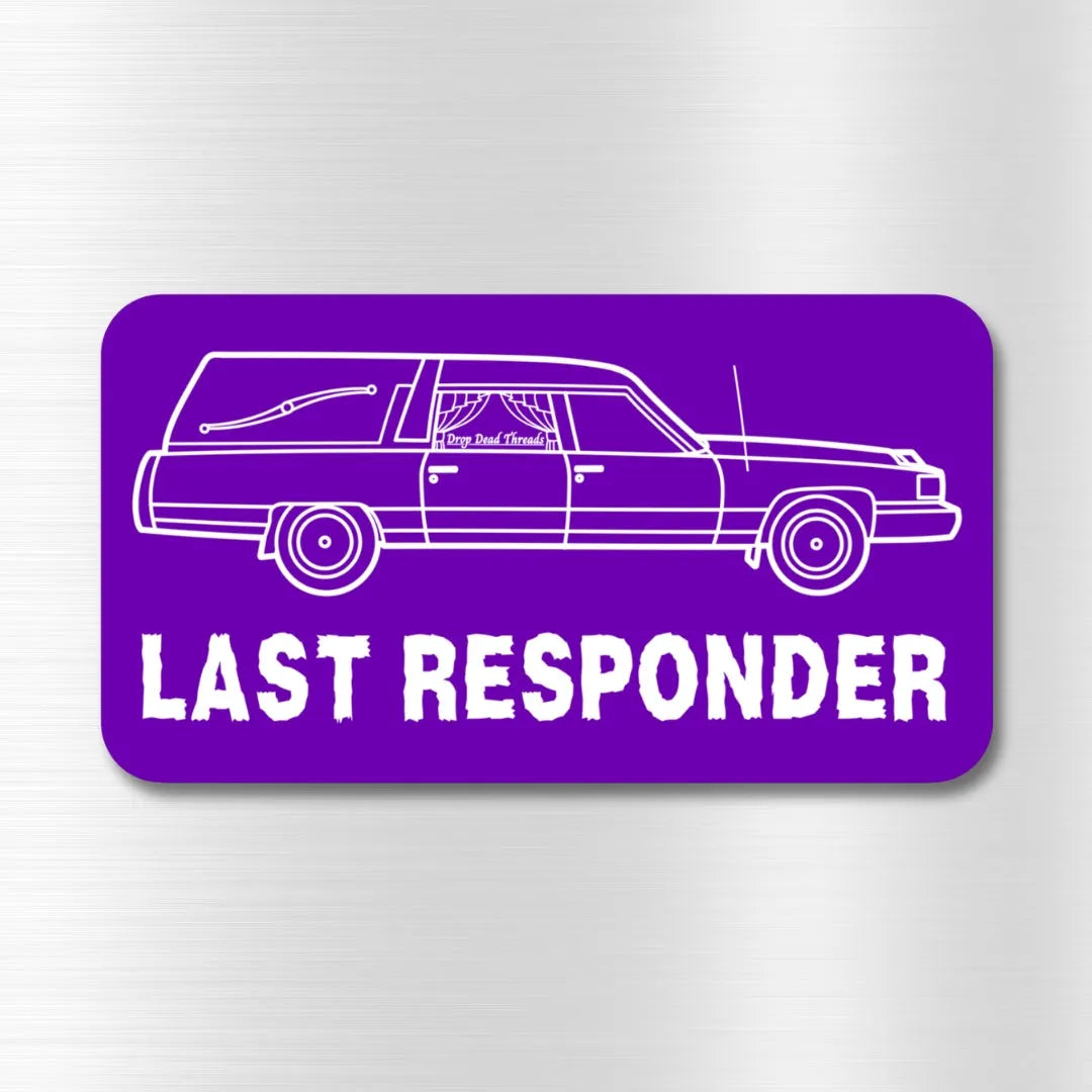 Last Responder PURPLE - Vinyl Sticker - coach,embalmer,Funeral,funeral director,Hearse,mortician sticker