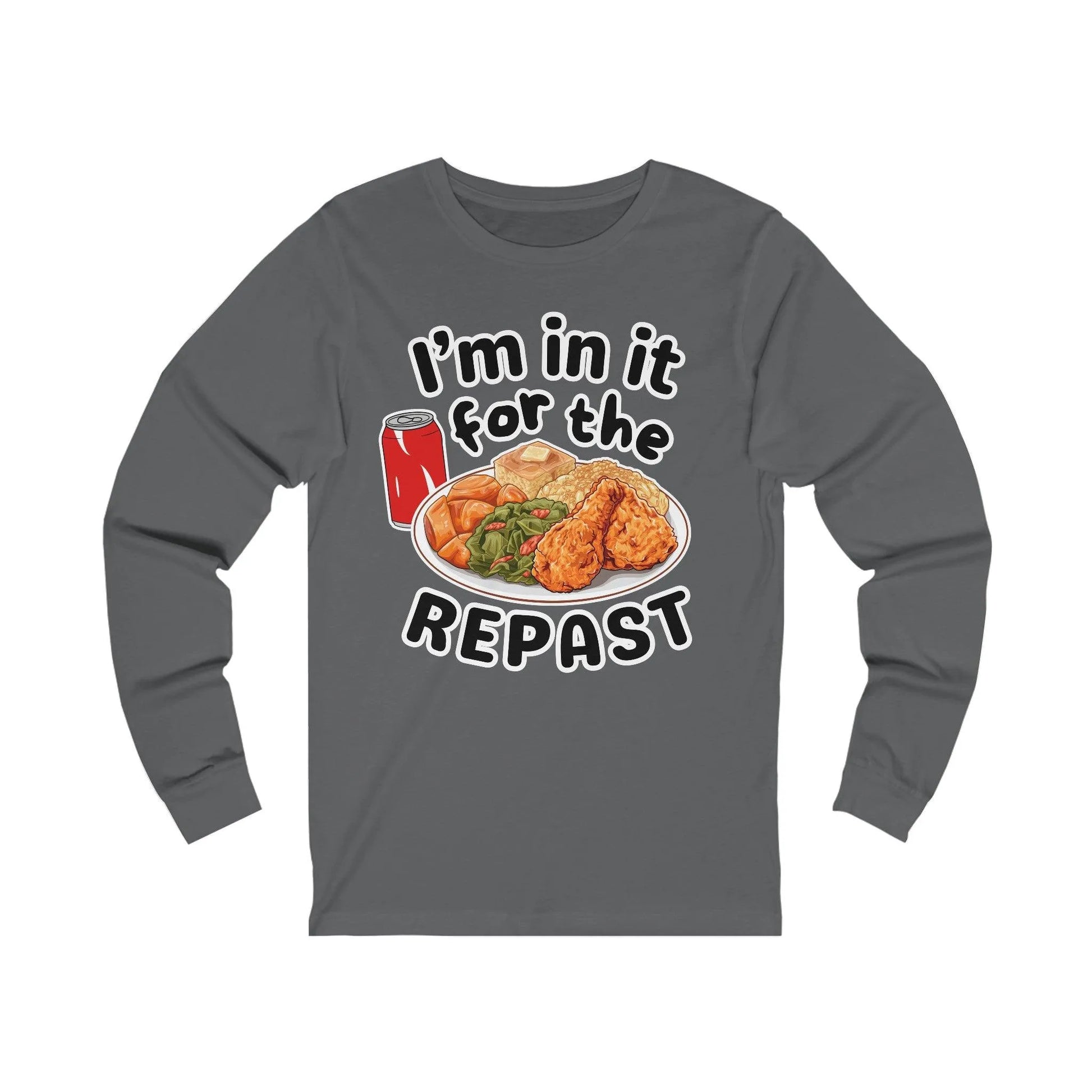 I'm in it for the REPAST - Long Sleeve Tee - comfort food, embalmer, funeral director, mortician, soul food, southern food Long-sleeve