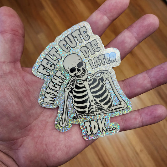 Felt Cute - Vinyl Sticker - embalmer,funeral director,goth,mortician,skeleton,skull,skulls sticker