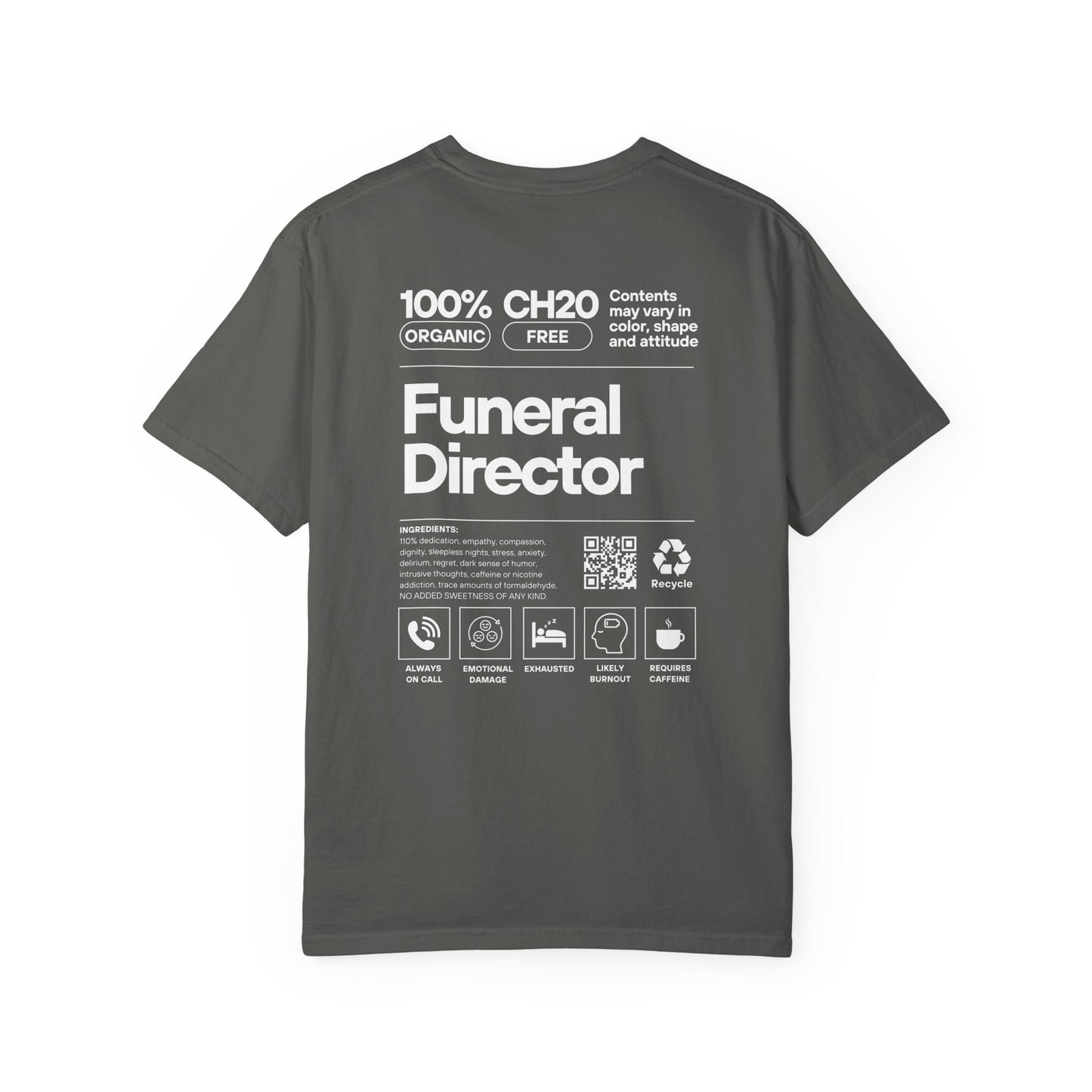 Funeral Director Ingredients - Tee
