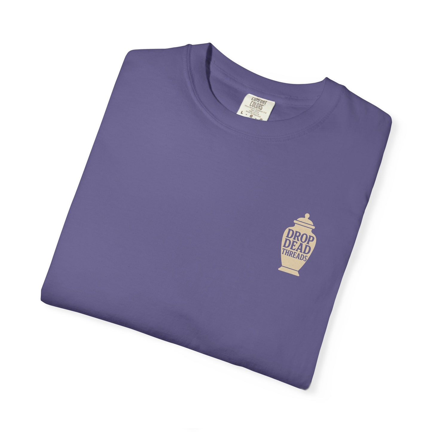 You Gotta Urn It - Tee