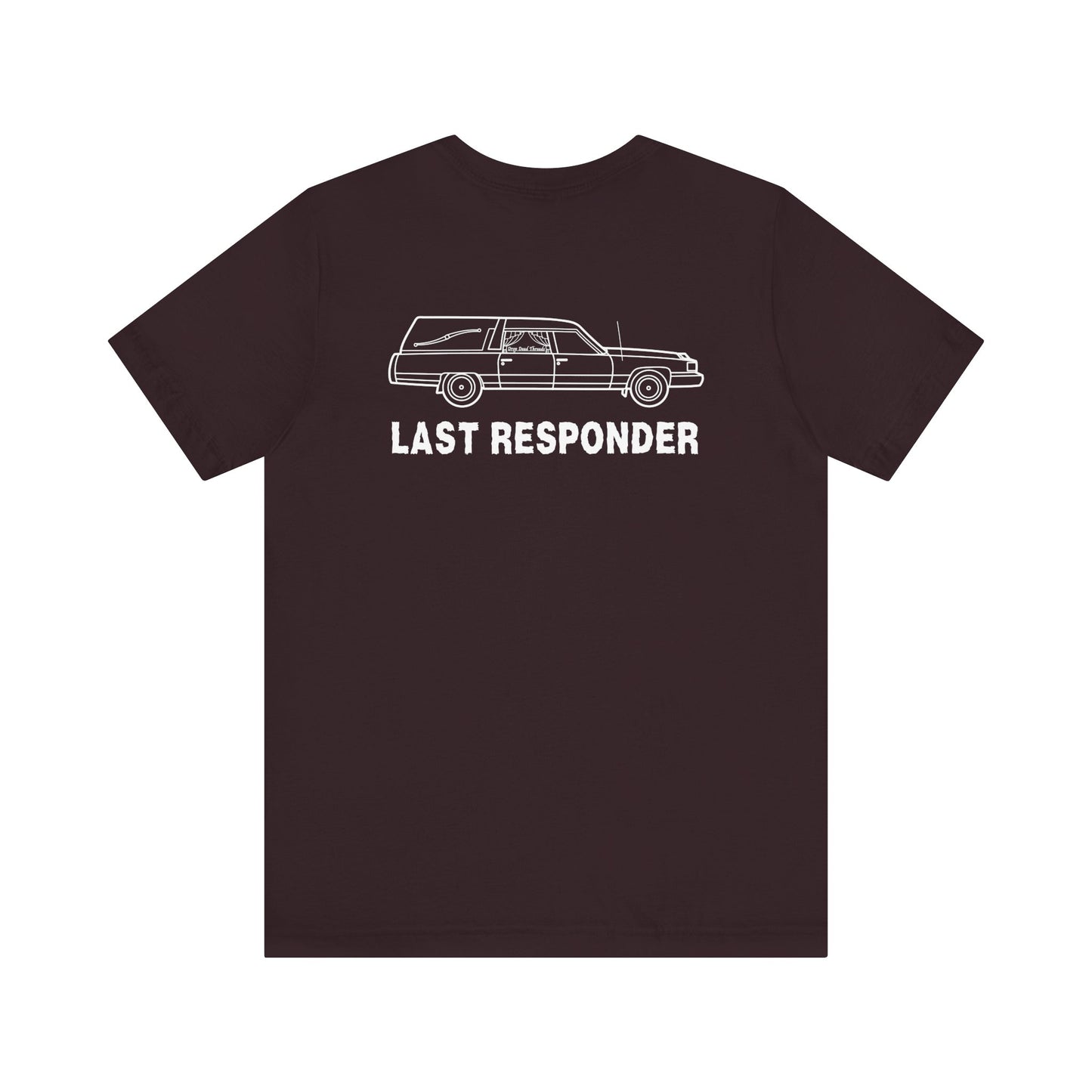 Last Responder Iconic (Backside) - Tee
