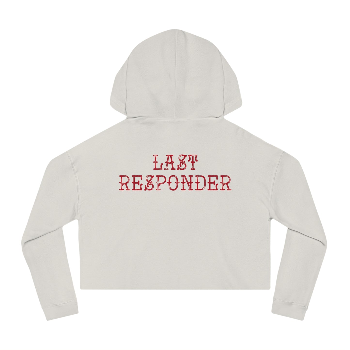 Last Responder - Cropped Hoodie
