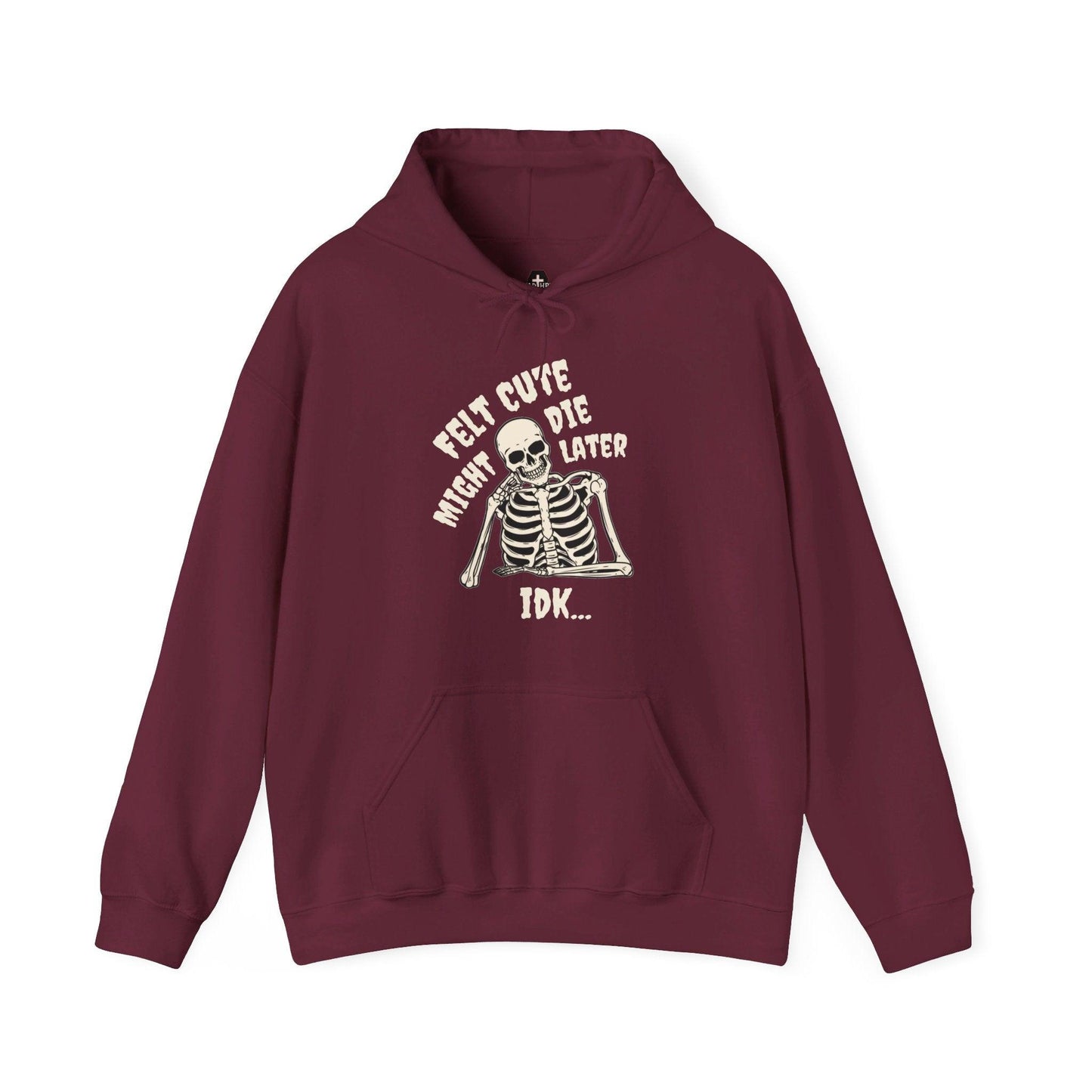 Felt Cute - Hoodie - embalmer, funeral director, goth, meme, mortician, skeleton, skull Hoodie