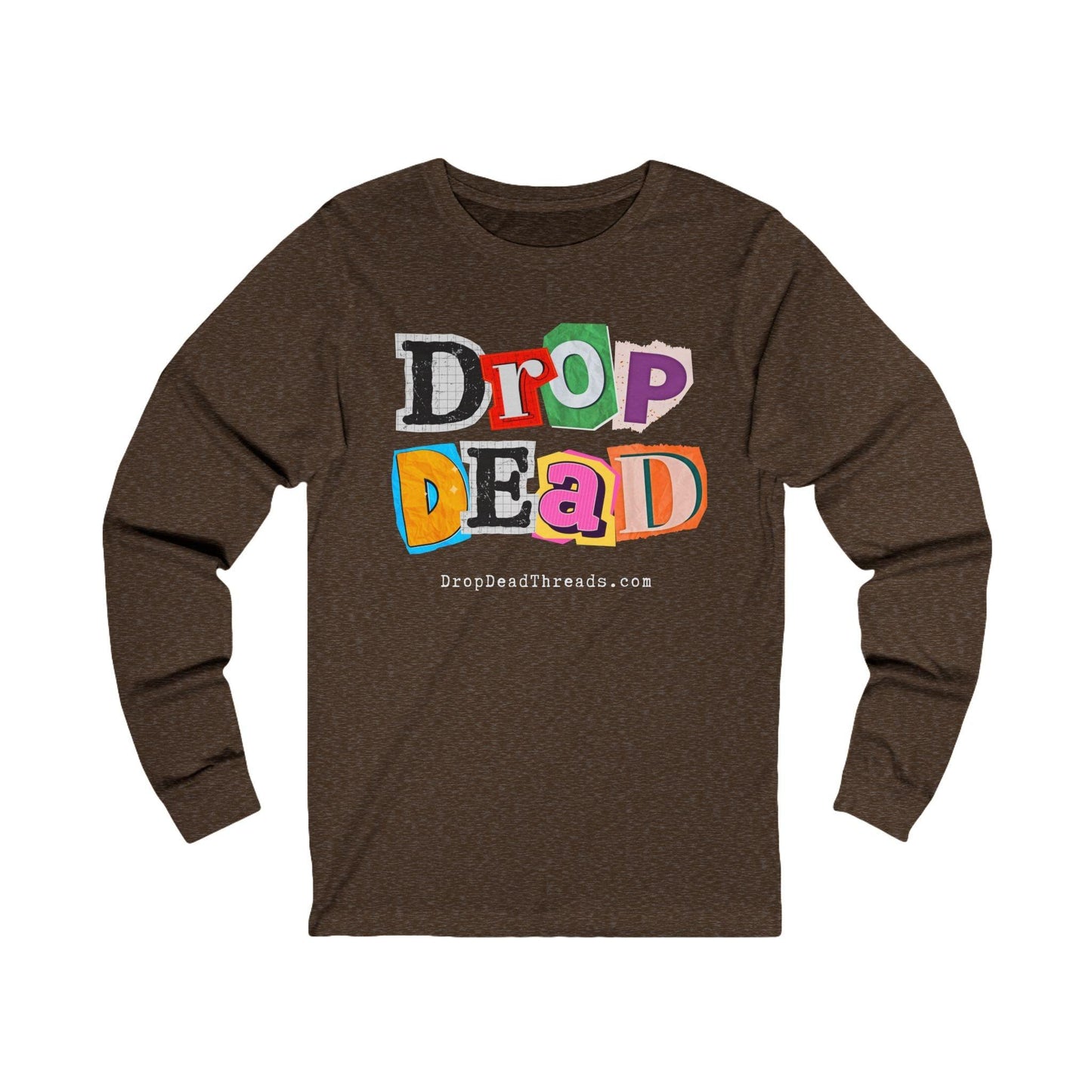 Drop Dead - Long Sleeve Tee - 90s, Funeral Director, funny, Goth, meme, Mortician Long-sleeve