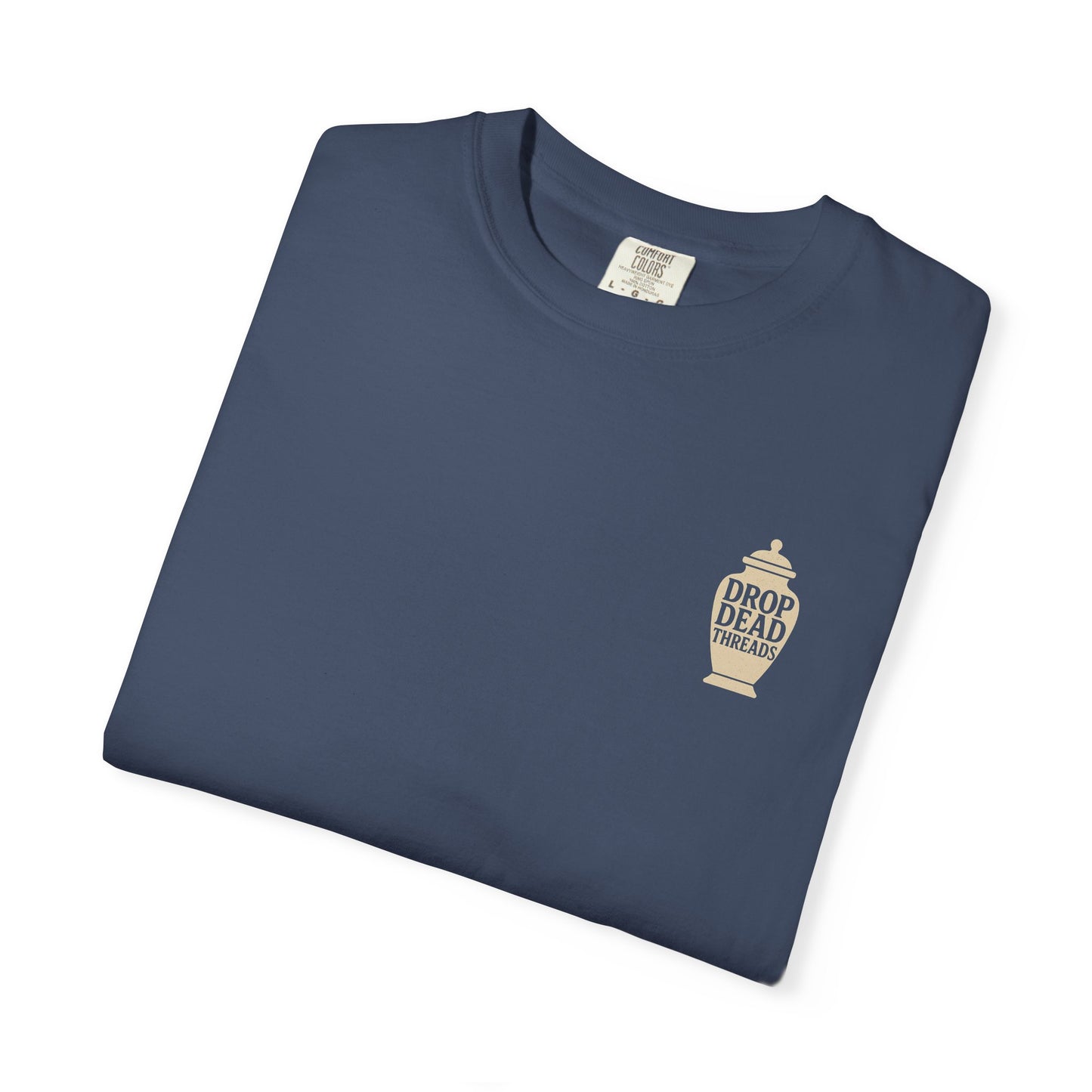You Gotta Urn It - Tee