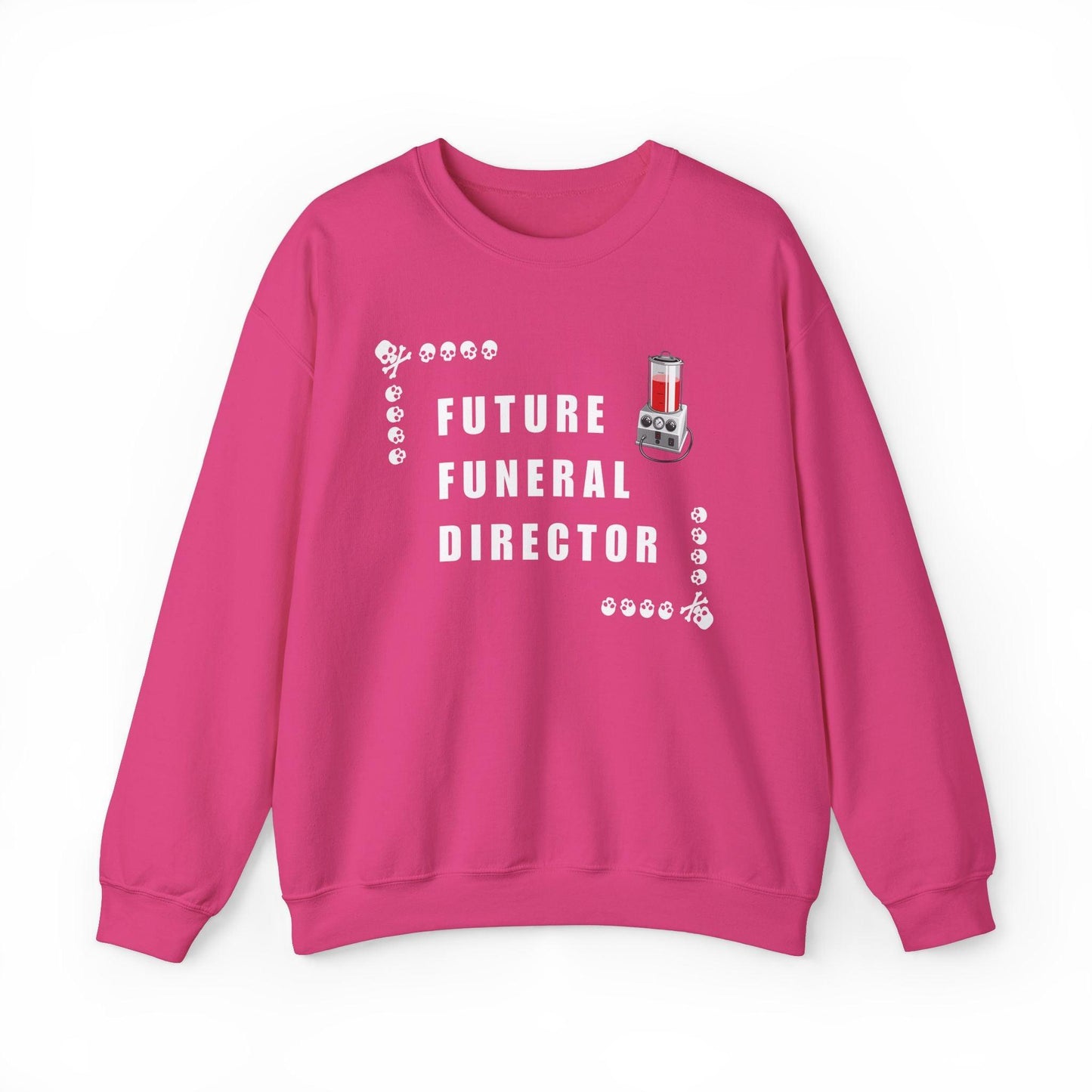 Future Funeral Director - Sweatshirt - embalmer, funeral director, mortician, mortuary science, school, student Sweatshirt