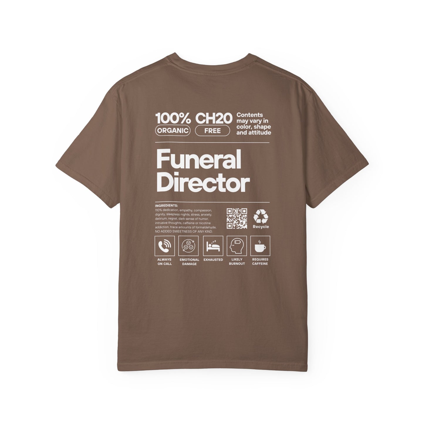 Funeral Director Ingredients - Tee