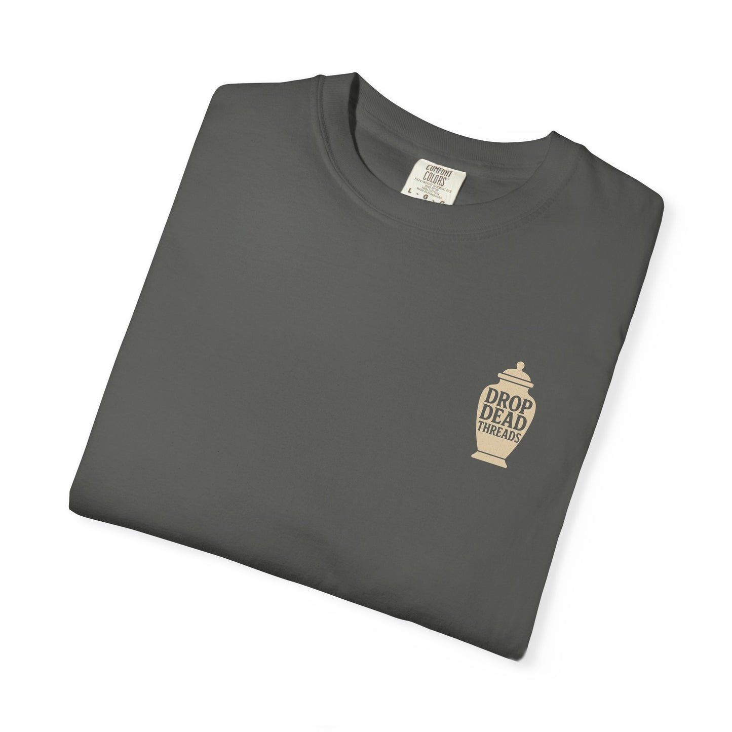 You Gotta Urn It - Tee