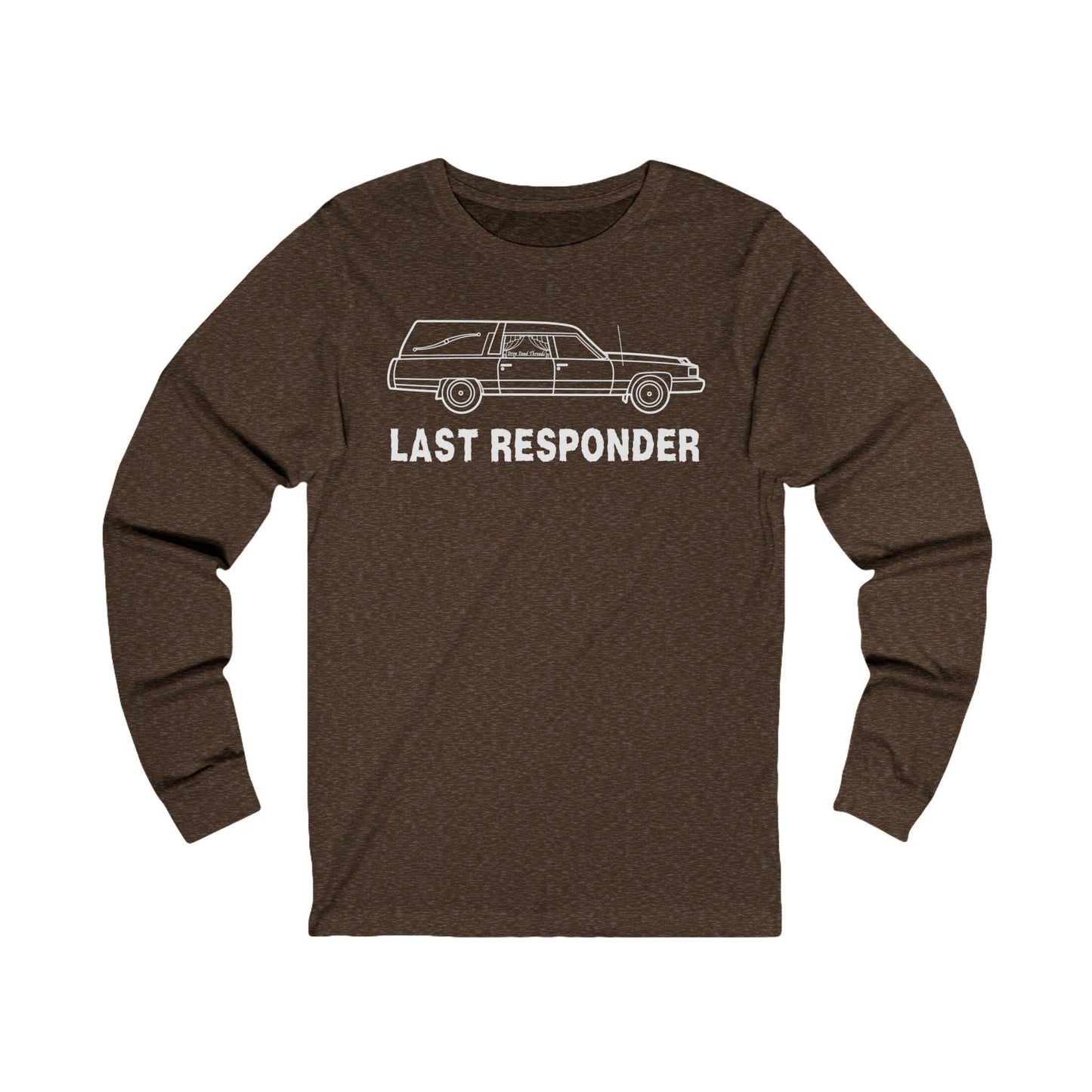 Last Responder Iconic - Long Sleeve Tee - embalmer, funeral director, Long Sleeves, Mortician, undertaker, Unisex Long-sleeve