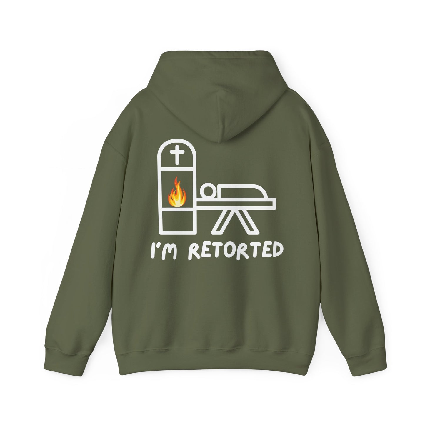 I'm Retorted - Hoodie