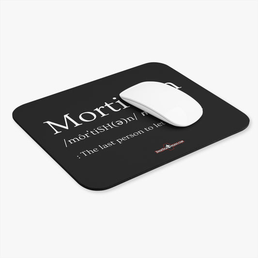 Mortician Definition - Mouse Pad