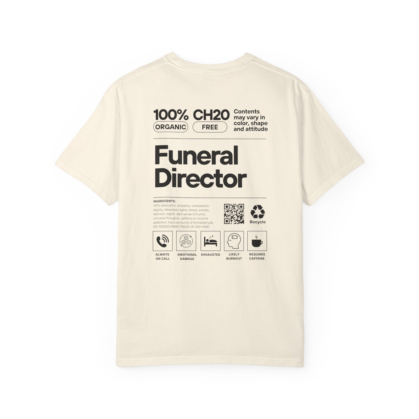 Funeral Director Ingredients - Tee