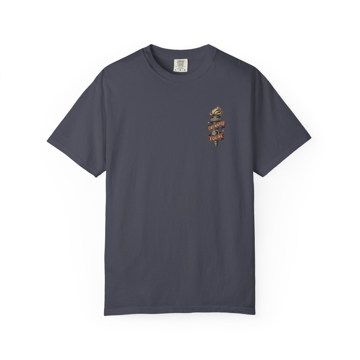 Cremated Equal - Tee