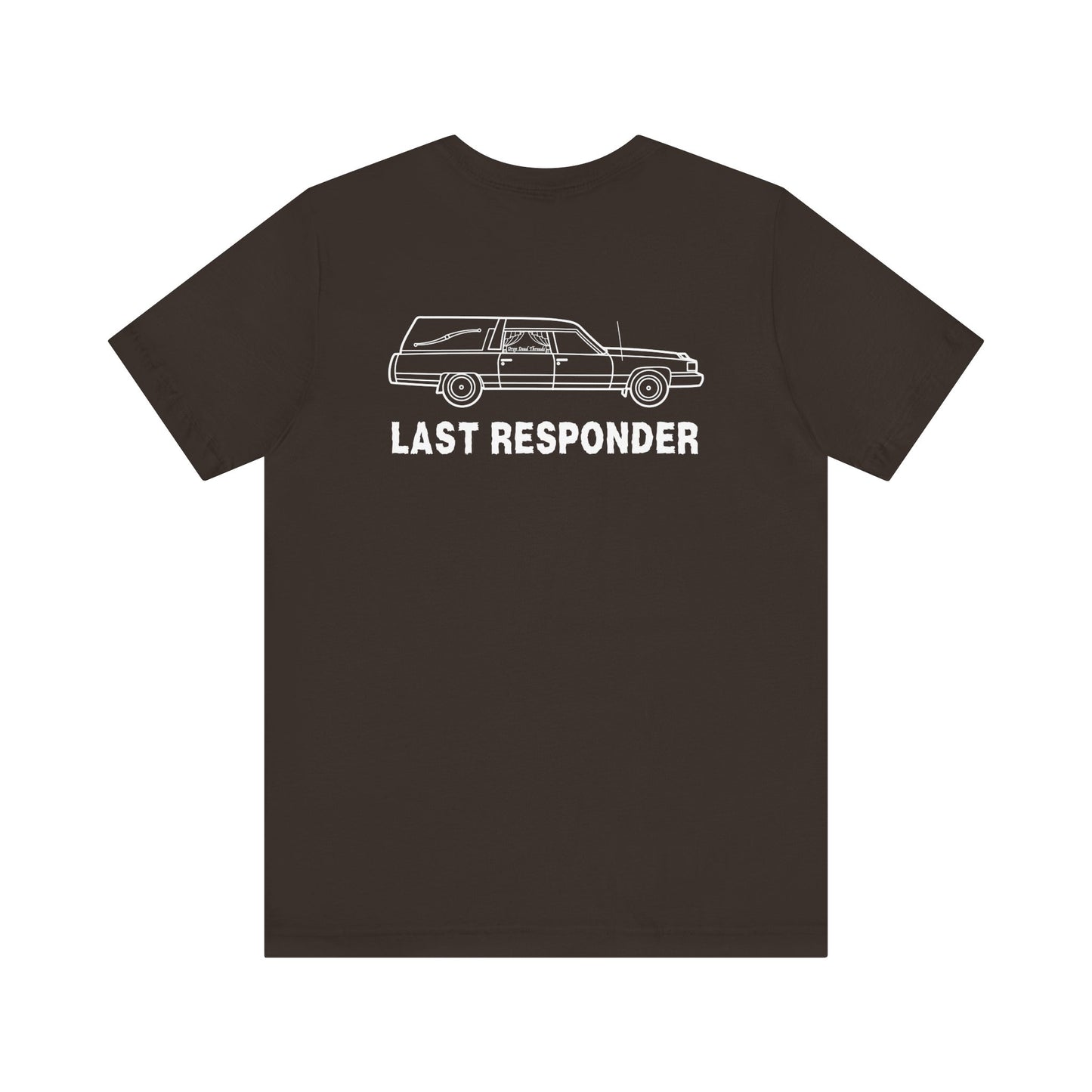 Last Responder Iconic (Backside) - Tee