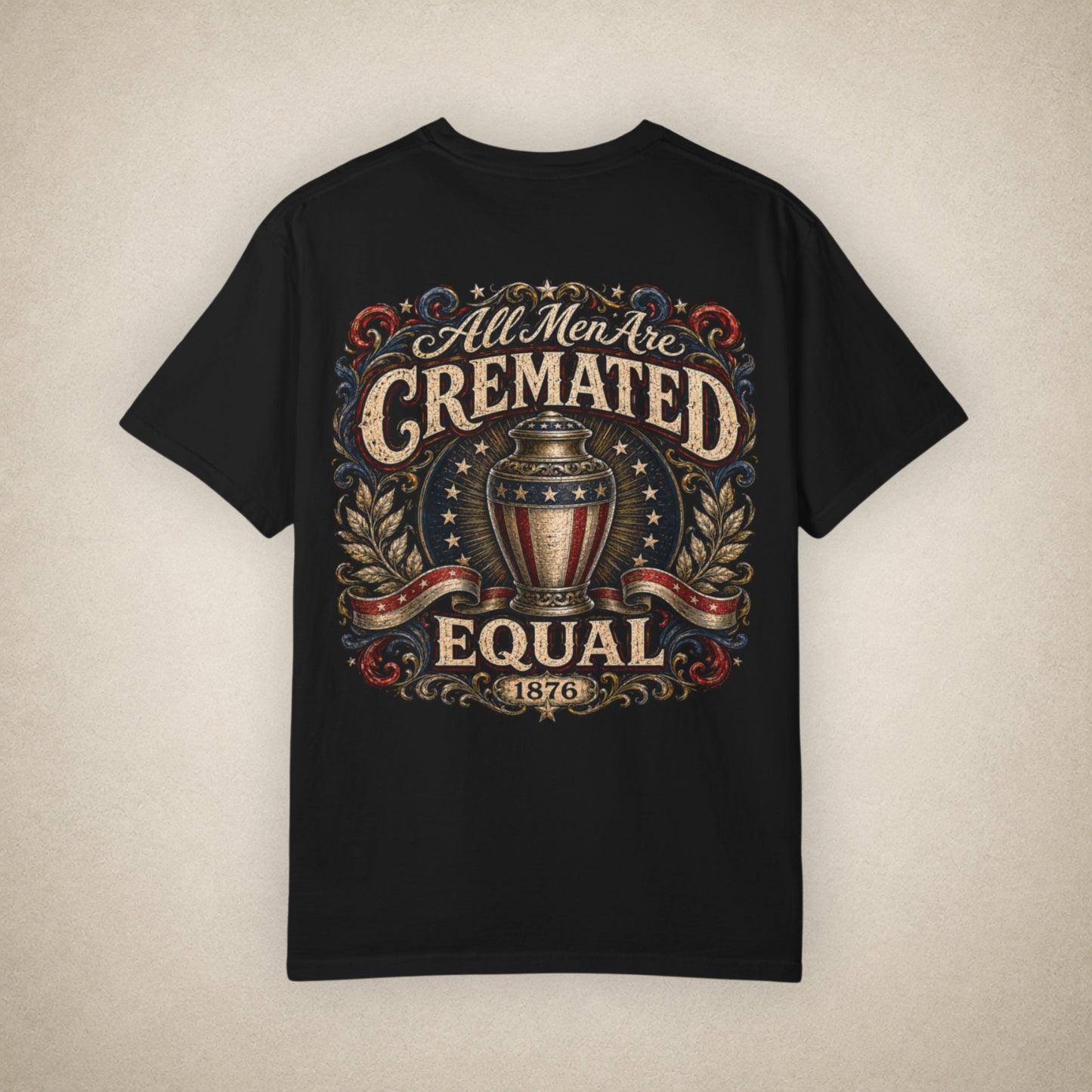 Cremated Equal - Tee
