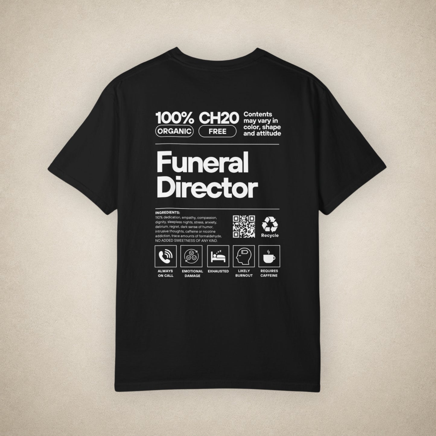 Funeral Director Ingredients - Tee