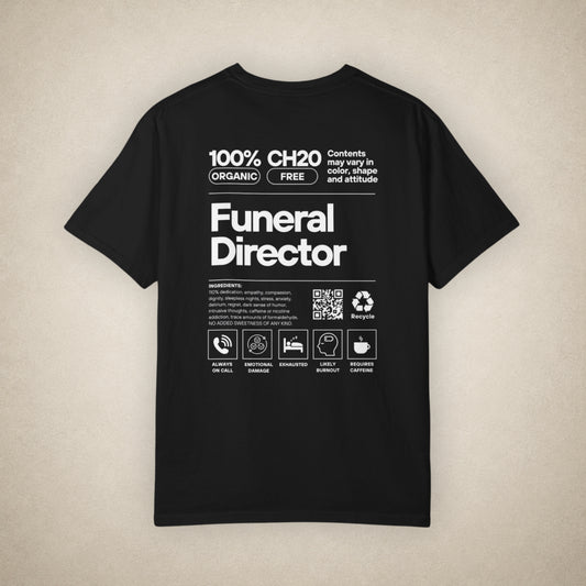 Funeral Director Ingredients - Tee