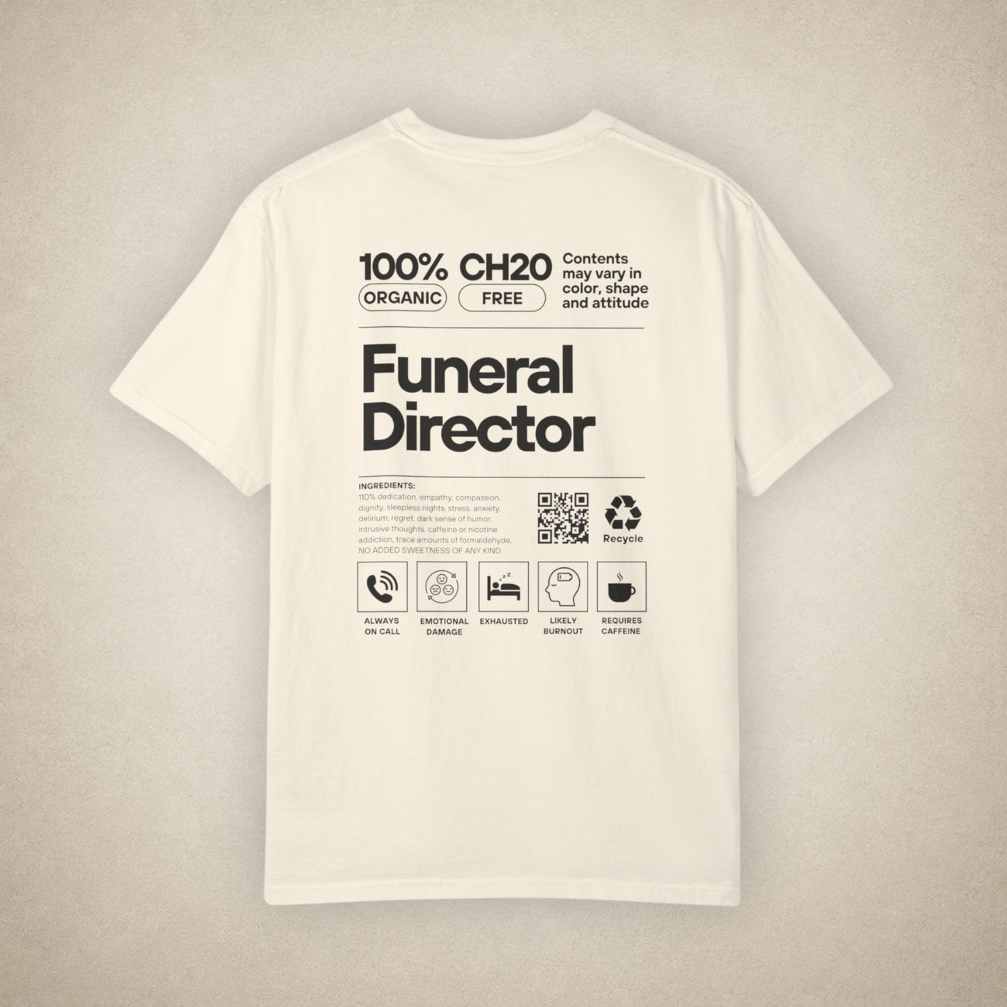 Funeral Director Ingredients - Tee