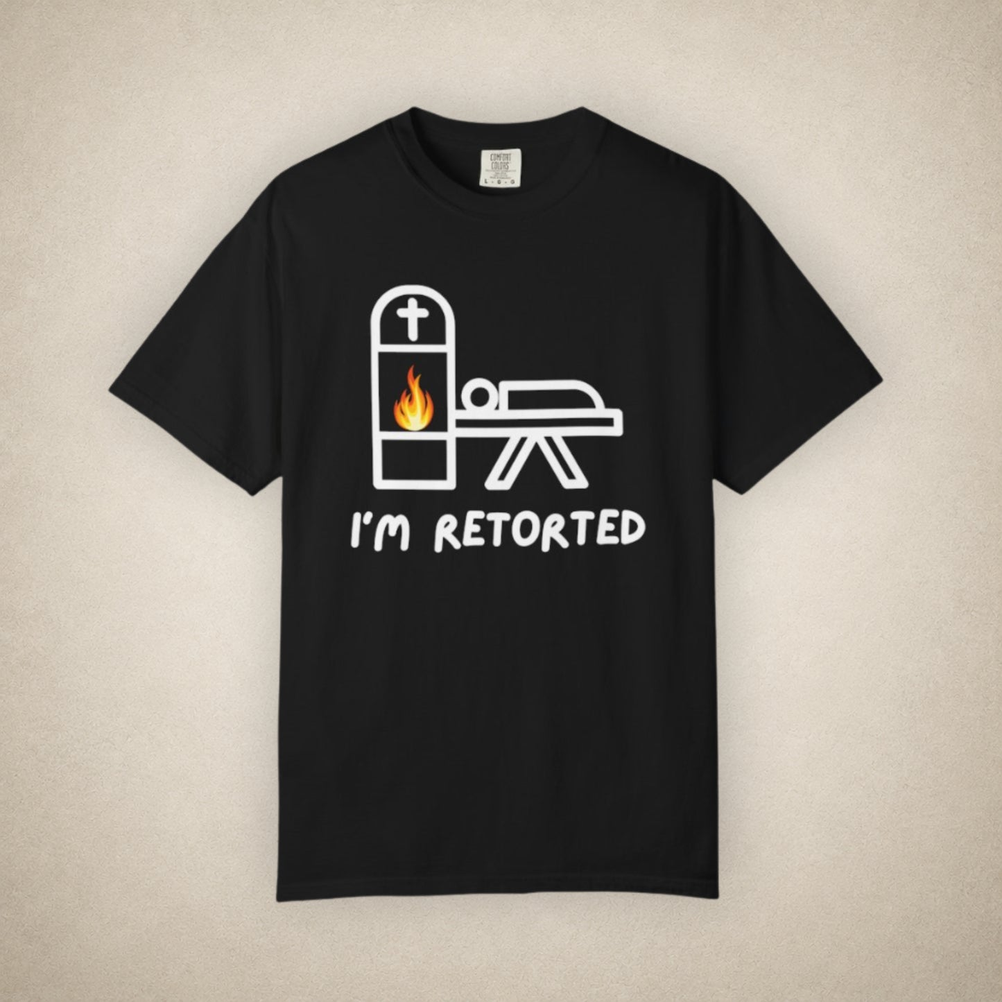 I'm Retorted - Tee