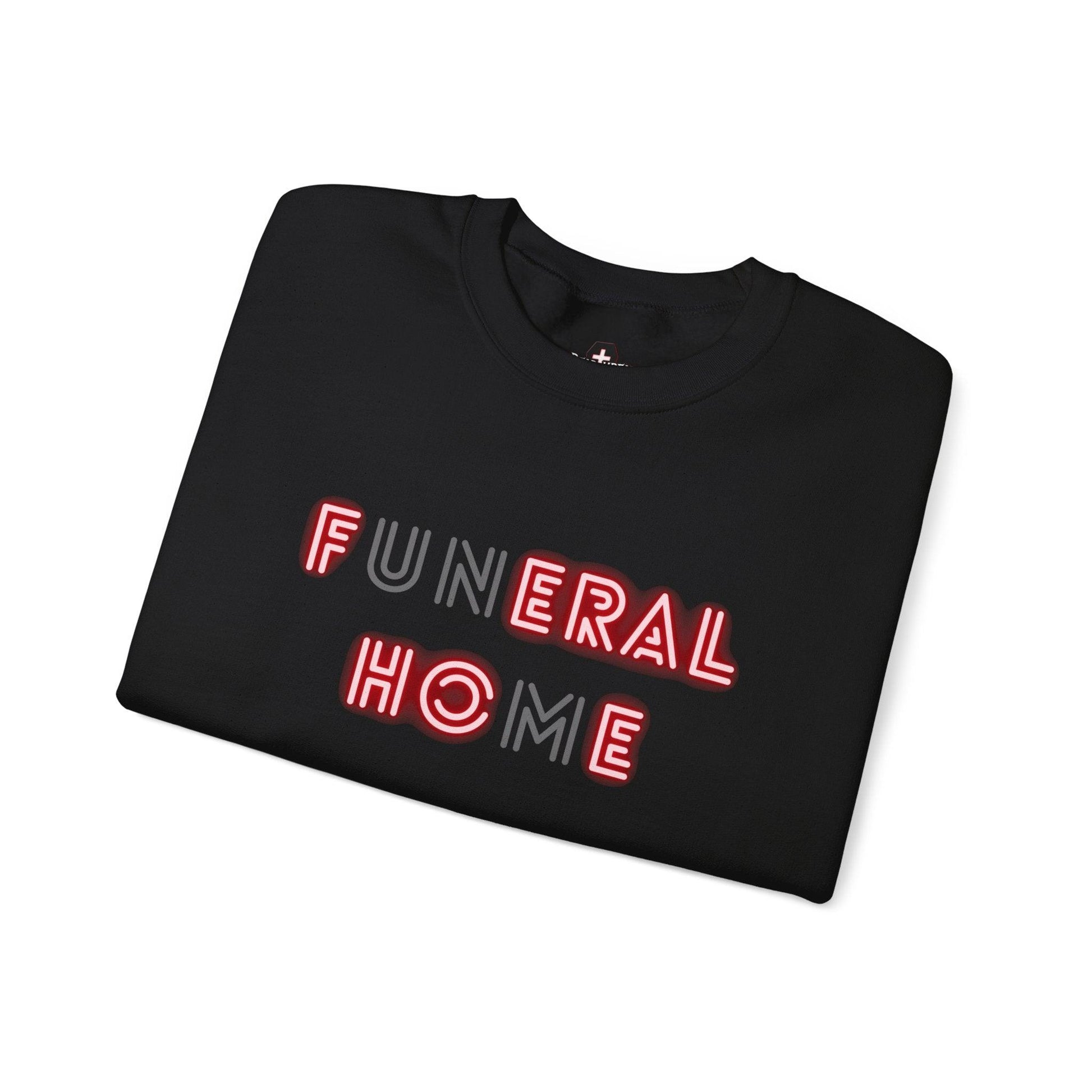 Funeral Home - Sweatshirt - embalmer, emo, funeral director, funny, goth, meme, mortician Sweatshirt