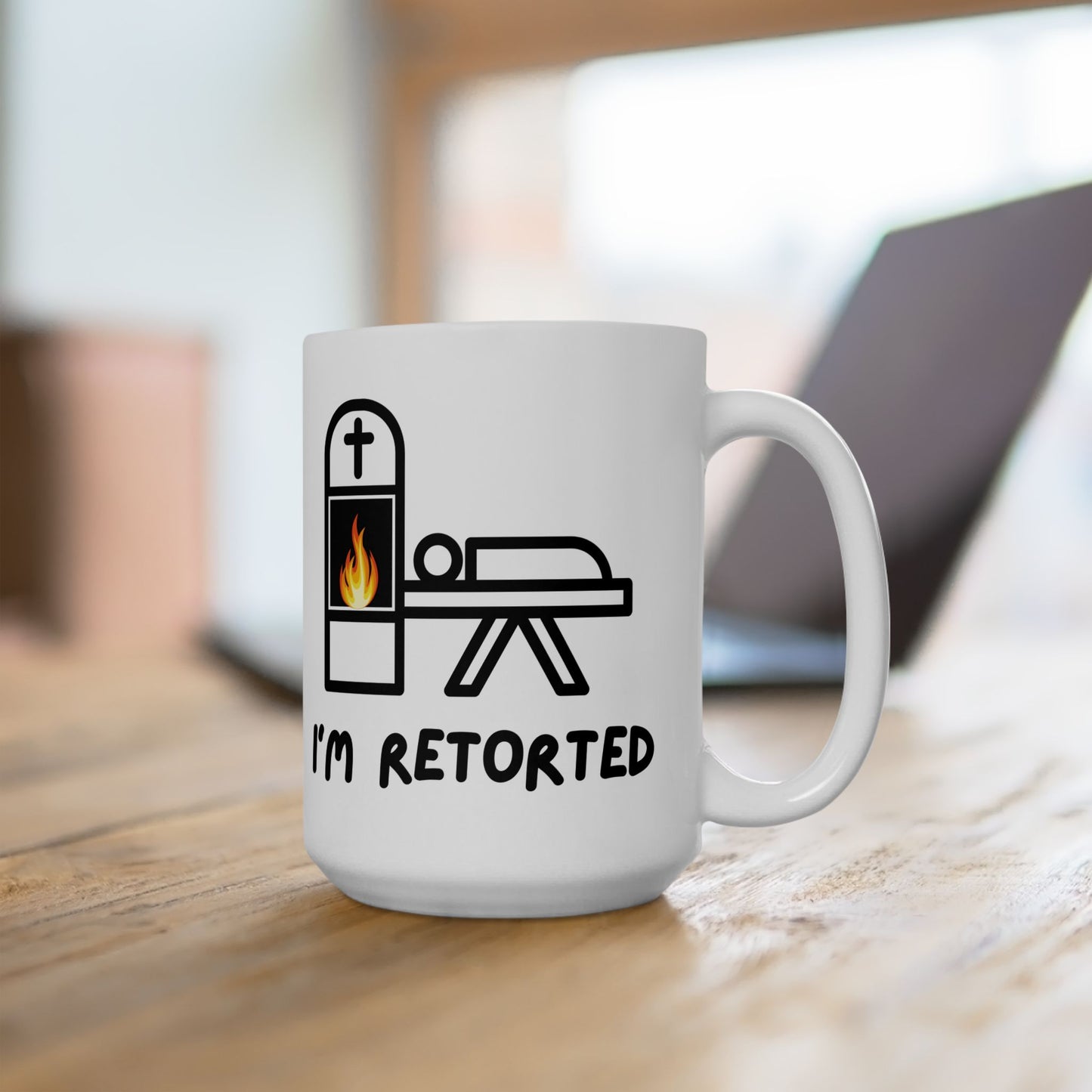 I'm Retorted - Coffee Mugs