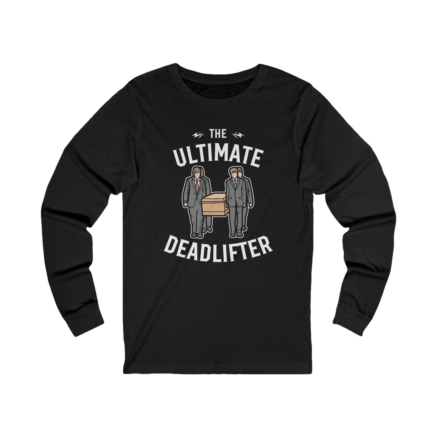 Ultimate Dead Lifter - Long Sleeve Tee - Crew neck, DTG, embalmer, funeral director, Long Sleeves, Men's Clothing, mortician, Regular fit, Seasonal Picks, Unisex, Women's Clothing Long-sleeve