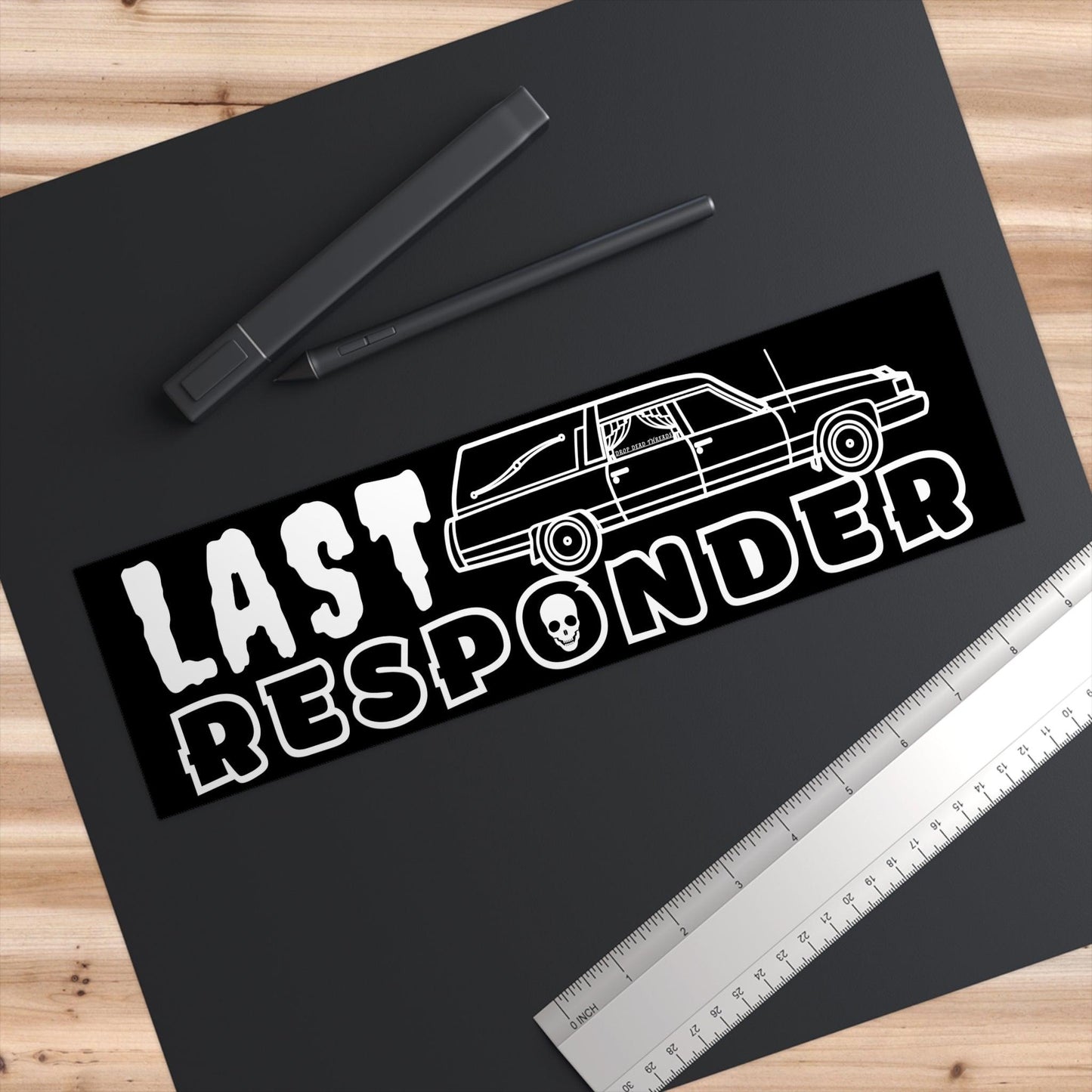 Last Responder - Bumper Sticker - Car Accessories, coach, funeral, funeral director, hearse, Magnets & Stickers, mortician Paper products