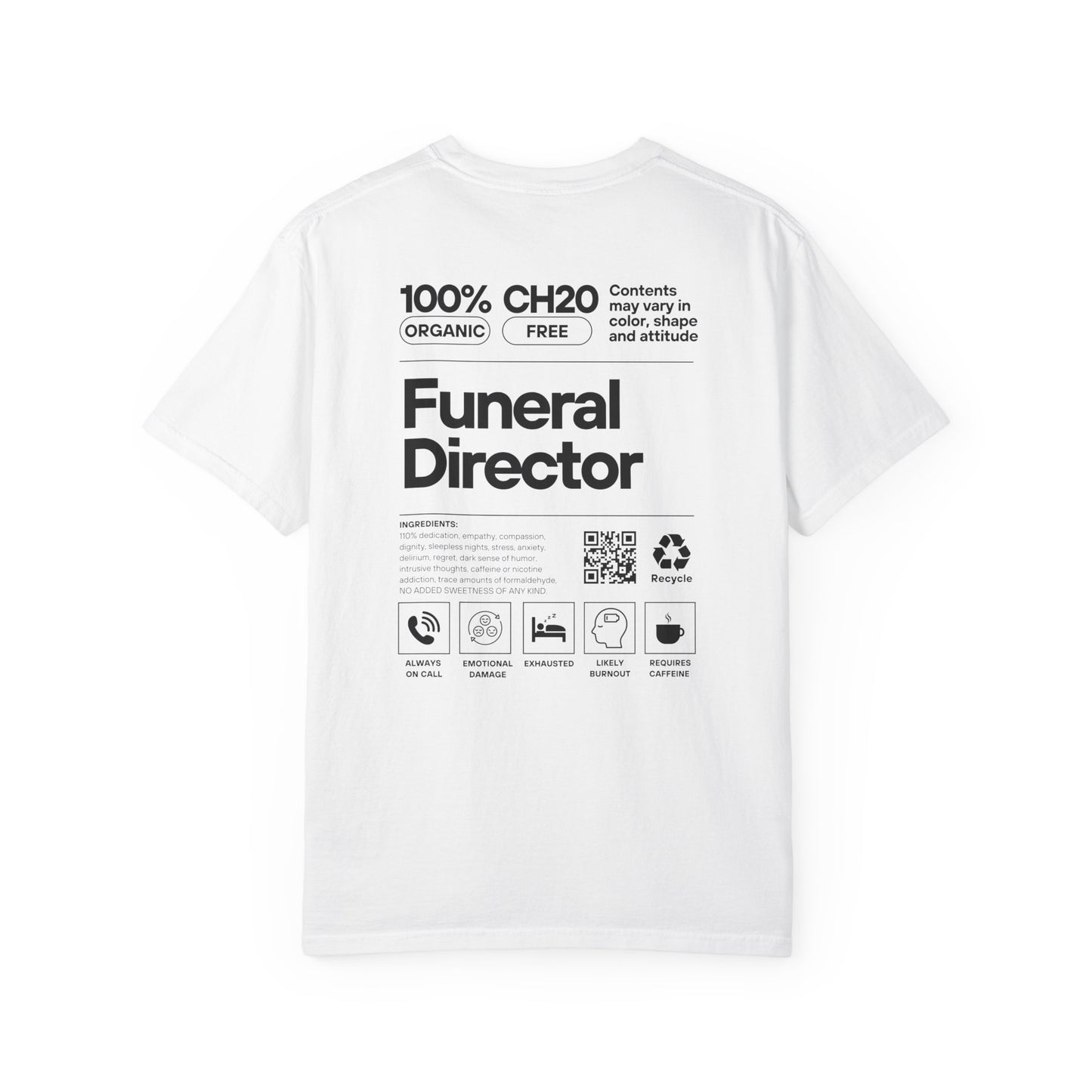 Funeral Director Ingredients - Tee