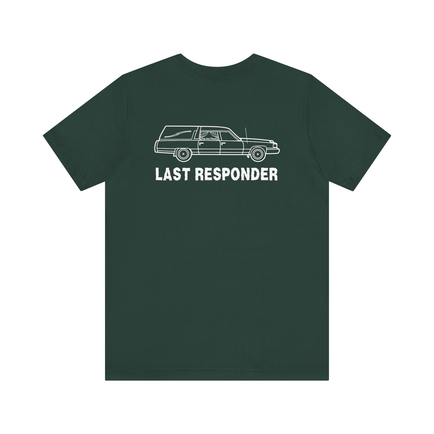 Last Responder Iconic (Backside) - Tee